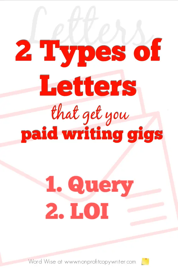 2 types of letters that get you paid #writing gigs with Word Wise at Nonprofit Copywriter #freelancewriting #WritingArticles #ContentWriting