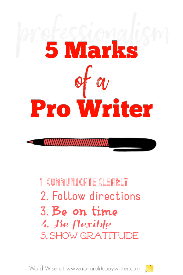 5 marks of a pro writer with Word Wise at Nonprofit Copywriter #WritingTips #FreelanceWriting