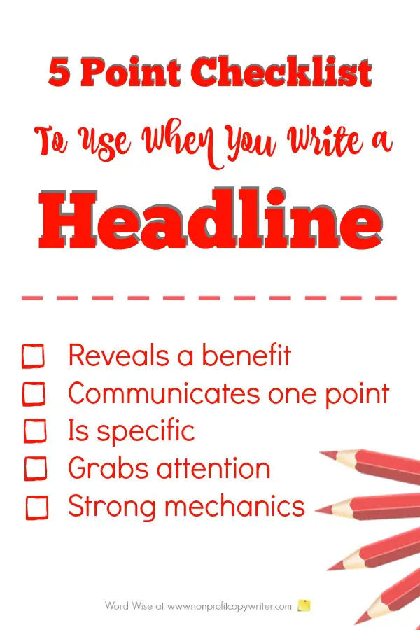 5-Point Checklist to Use When You Write a Headline with Word Wise at Nonprofit Copywriter