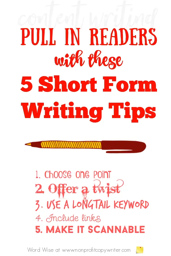 5 short form writing tips with Word Wise at Nonprofit Copywriter #WritingTips #ContentWriting #COntentMarketing