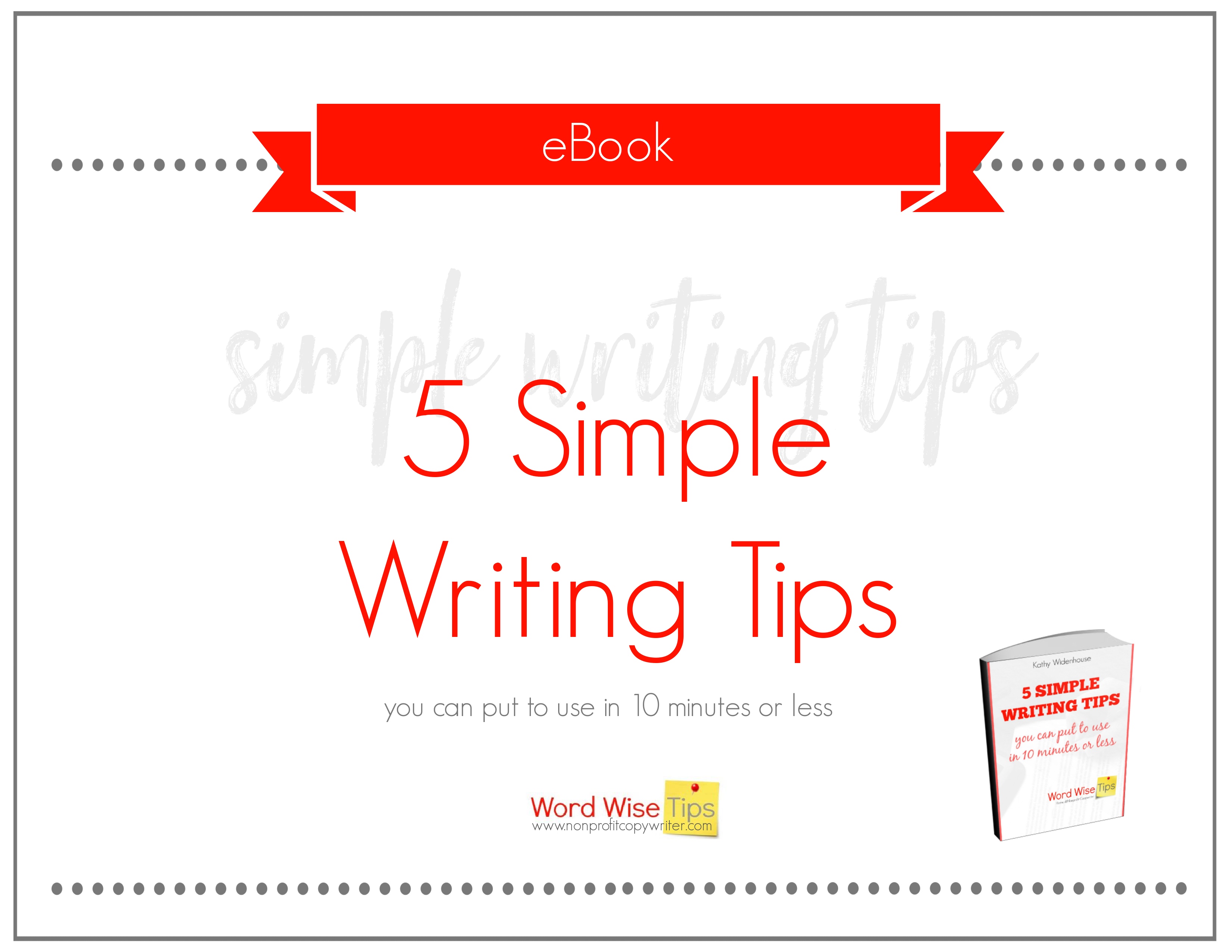 5 simple writing tips with Word Wise at Nonprofit Copywriter - short eBook #WritingTips #NewWriters
