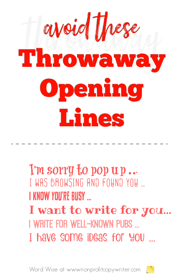 6 throwaway opening lines to avoid with Word Wise at Nonprofit Copywriter #WritingTips #FreelanceWriting #Pitching