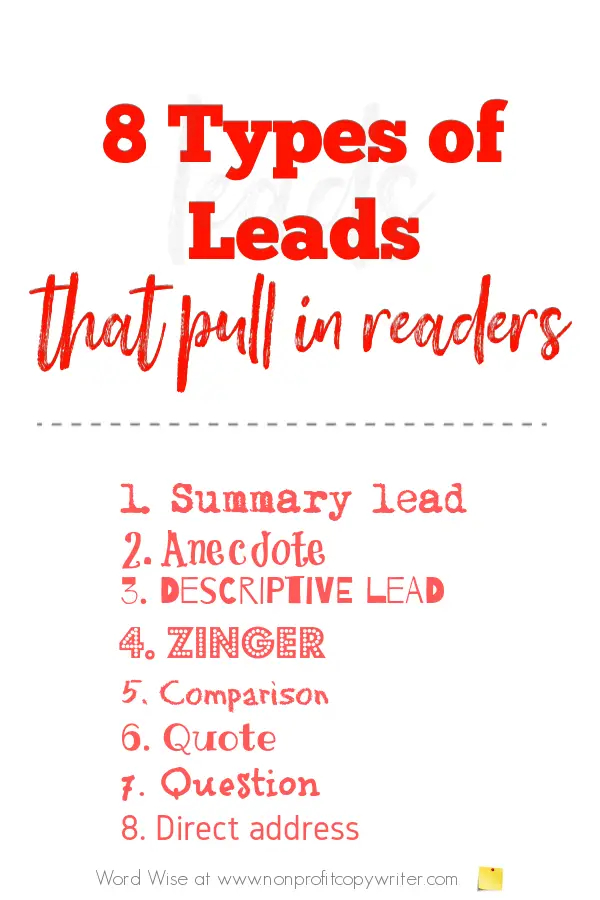 8 types of leads that pull in readers with Word Wise at Nonprofit Copywriter #WritingTips #WritingArticles