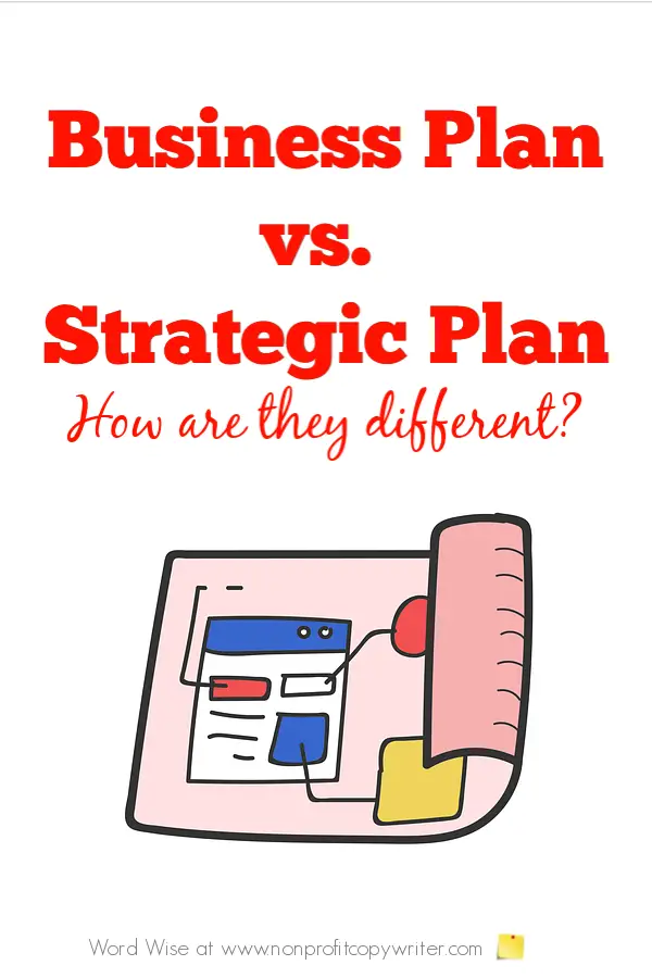 Strategic Planning for Nonprofits: how it is different from a business plan with Word Wise at Nonprofit Copywriter #WritingTIps #Nonprofits