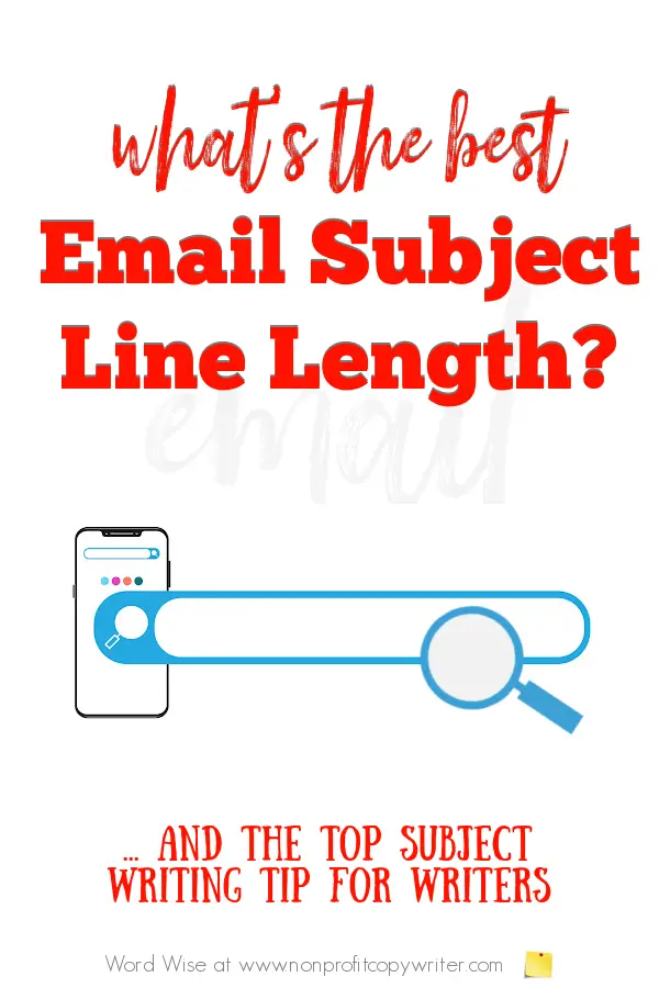 What's the best email subject line length? with Word Wise at Nonprofit Copywriter #WritingTips #EmailMarketing