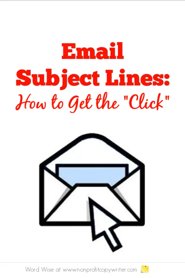Email Writing Tips: how to get the "click" with Word Wise at Nonprofit Copywriter #WritingTips #FreelanceWriting