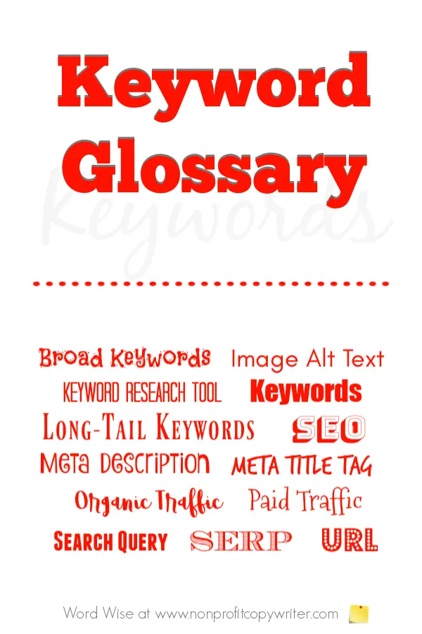 Keyword glossary: quick SEO jargon with Word Wise at Nonprofit Copywriter #WritingTips #FreelanceWriting