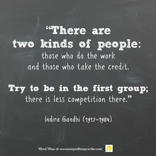 Indira Gandhi and other wise words about work ethic from Word Wise at Nonprofit Copywriter