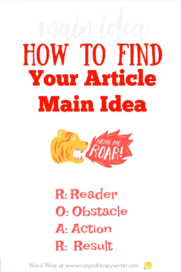 How to find your article main idea with Word Wise at Nonprofit Copywriter #ArticleWriting #WritingTips