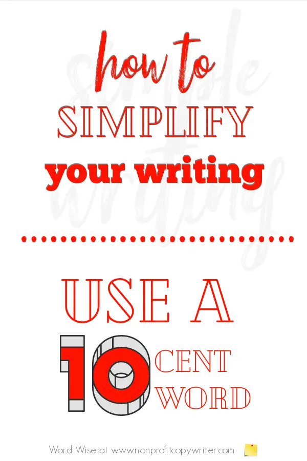 Simplify your writing with Word Wise at Nonprofit Copywriter #WritingTips