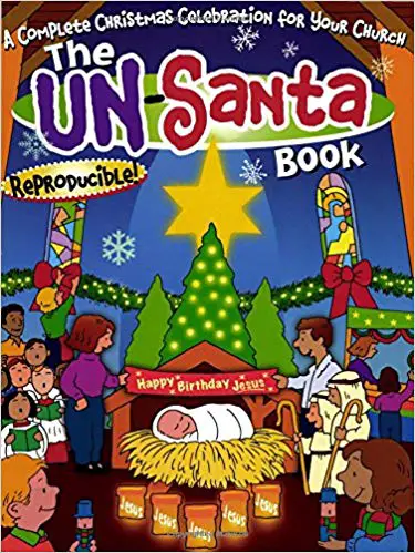 The Un-Santa Book: fun and meaningful Christmas activities for children and families with Word Wise at Nonprofit Copywriter #ChristianWriting