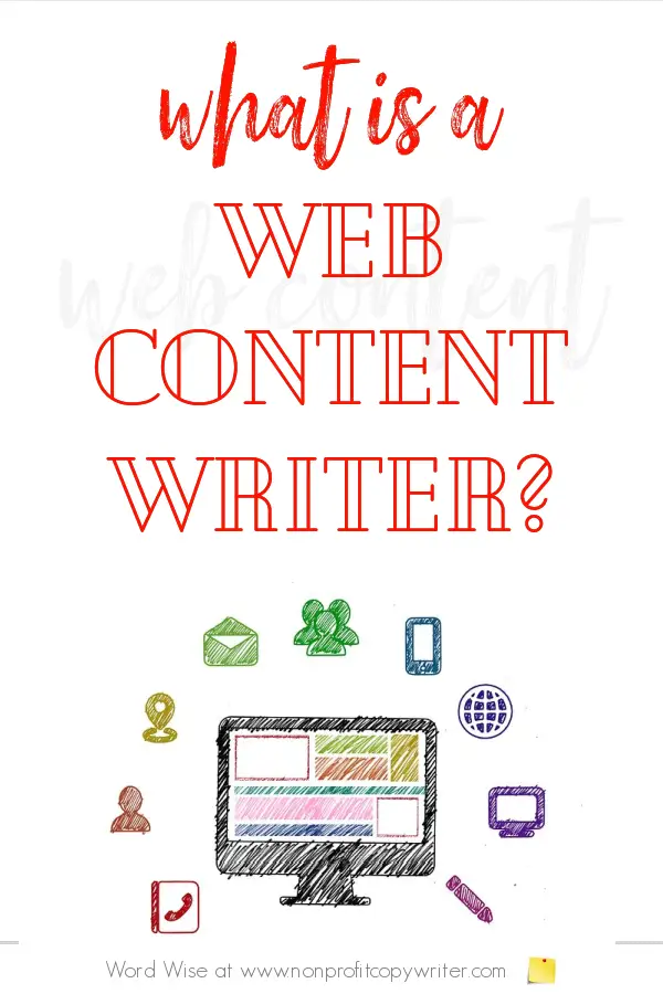 What is a web content writer with Word Wise at Nonprofit Copywriter #WritingTips #WebContentWriting