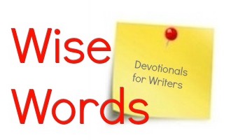 Wise Words: devotionals for writers with Word Wise at Nonprofit Copywriter