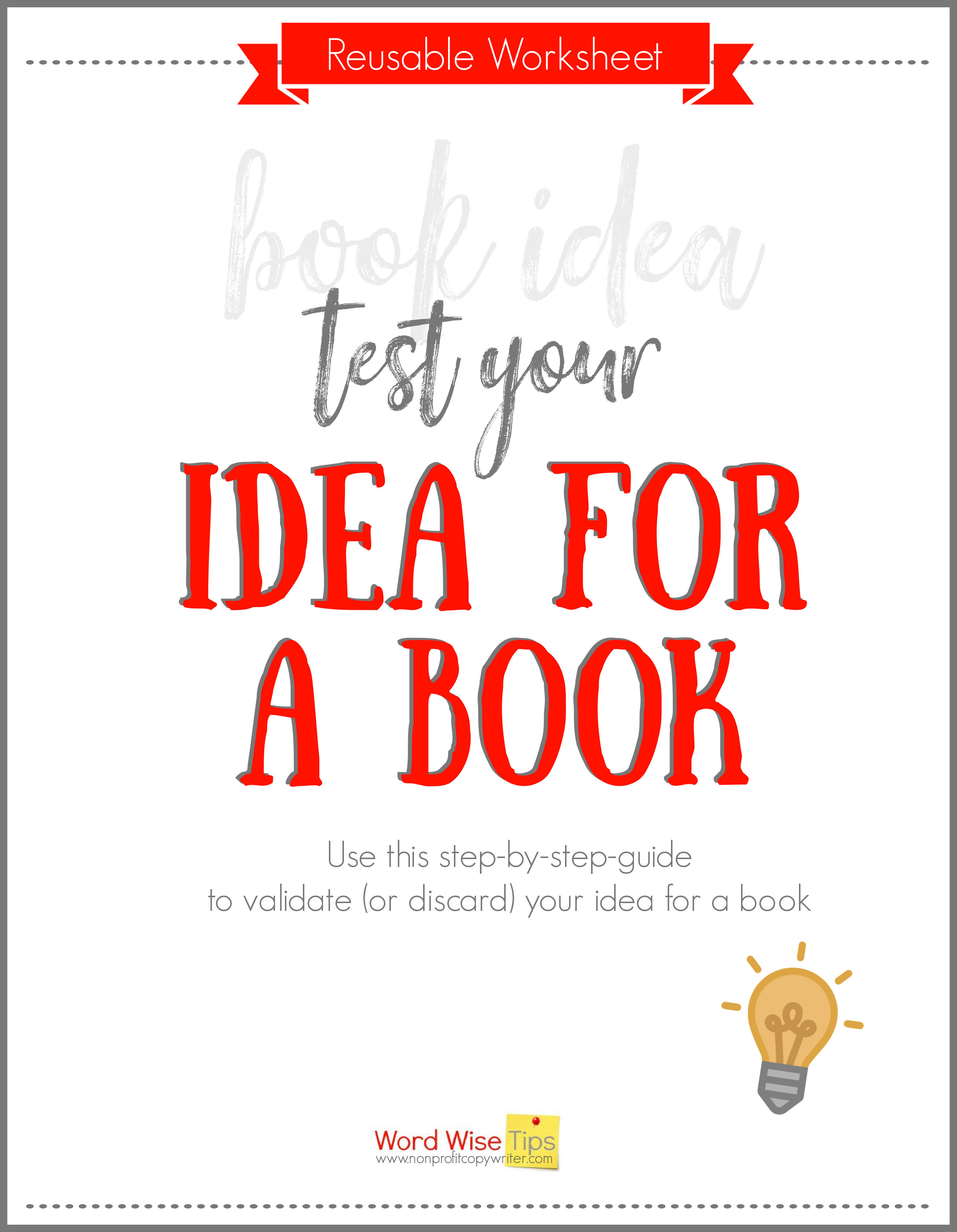 Worksheet: Test Your Idea for a Book with Word Wise at Nonprofit Copywriter #WritingABook #WritingTips