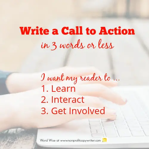 Write a call to action in 3 words or less with Word Wise at Nonprofit Copywriter