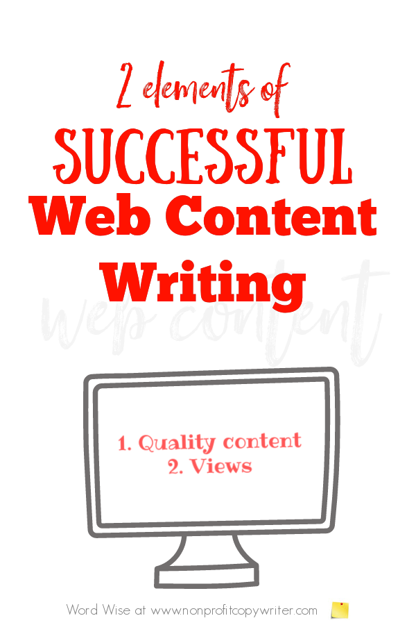 2 elements of successful #WebContentWriting with Word Wise at Nonprofit Copywriter #WritingTips #OnlineWriting