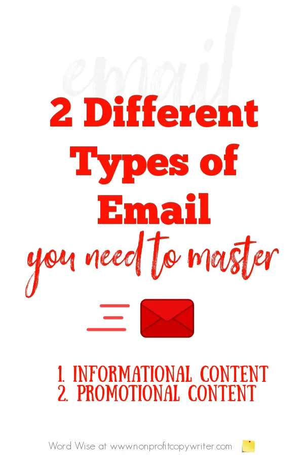 2 different types of email content you need to master with Word Wise at Nonprofit Copywriter #WritingTips #EmailMarketing