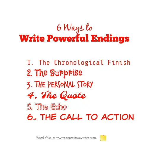 6 options for writing powerful endings with Word Wise at Nonprofit Copywriter. #WritingTips #FreelanceWriting #ContentWriting