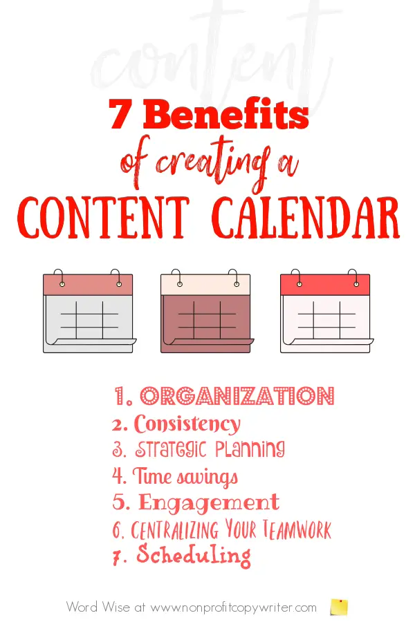 7 benefits of creating a content calendar with Word Wise at Nonprofit Copywriter #FreelanceWriting #WritingTips #Content