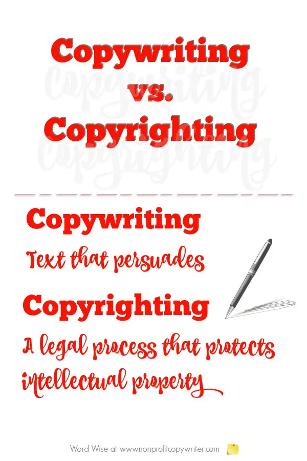 Copywriting versus copyrighting: what's the difference? And more #WritingTips for basic copywriting with Word Wise at Nonprofit Copywriter