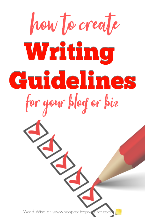 How to create #writing guidelines for your blog or biz with Word Wise at Nonprofit Copywriter #blogging #nonprofits #freelancing