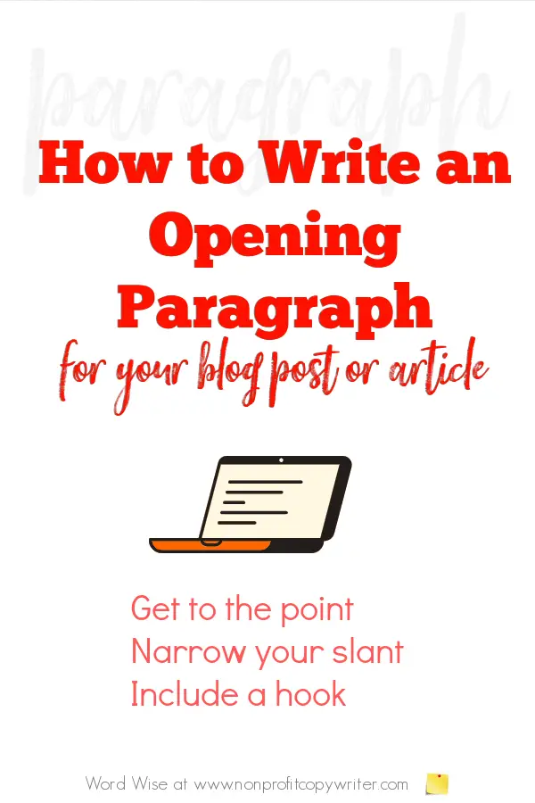 How to #write an opening paragraph with Word Wise at Nonprofit Copywriter #WritingTips #blogging #FreelanceWriting