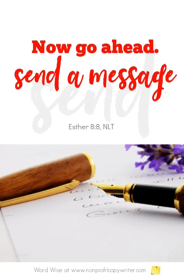 The Postcard: Queen Esther used this simple direct mail tool. A devotional for writers based on Esther 8:8 with Word Wise at Nonprofit Copywriter #ChristianWritingResources