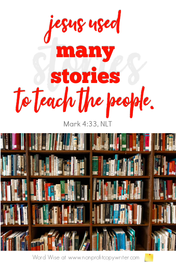 The Parable: 3 kinds of short stories Jesus used. A devotional for writers with Word Wise at Nonprofit Copywriter #ChristianWriting #FreelanceWriting #ContentWriting