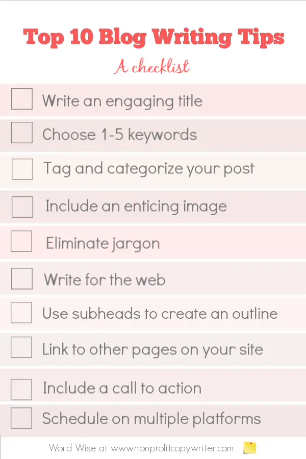 Checklist: top 10 #BlogWriting Tips with Word Wise at Nonprofit Copywriter #blogging #WritingTips #FreelanceWriting