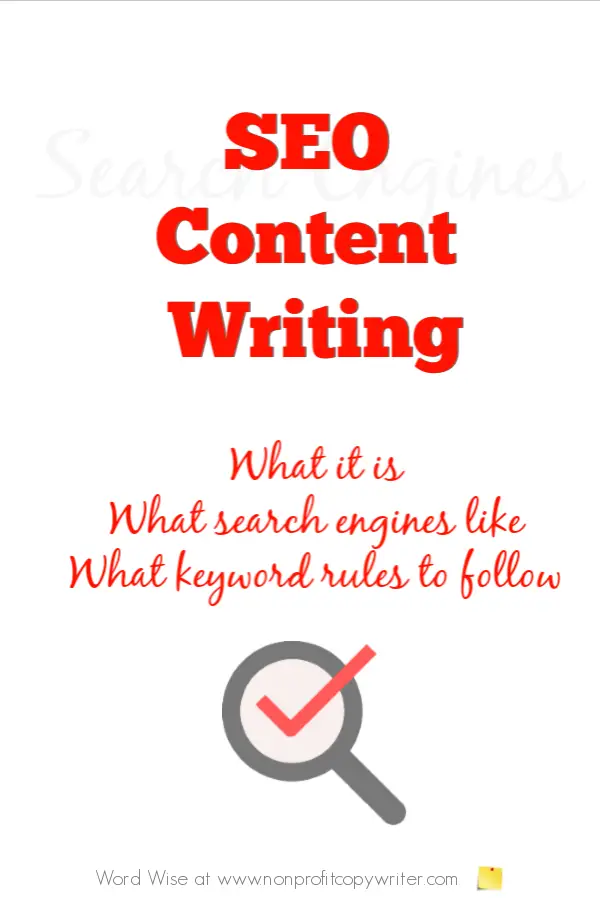 What is SEO Content Writing? with Word Wise at Nonprofit Copywriter #WebWriting #WritingTips #FreelanceWriting