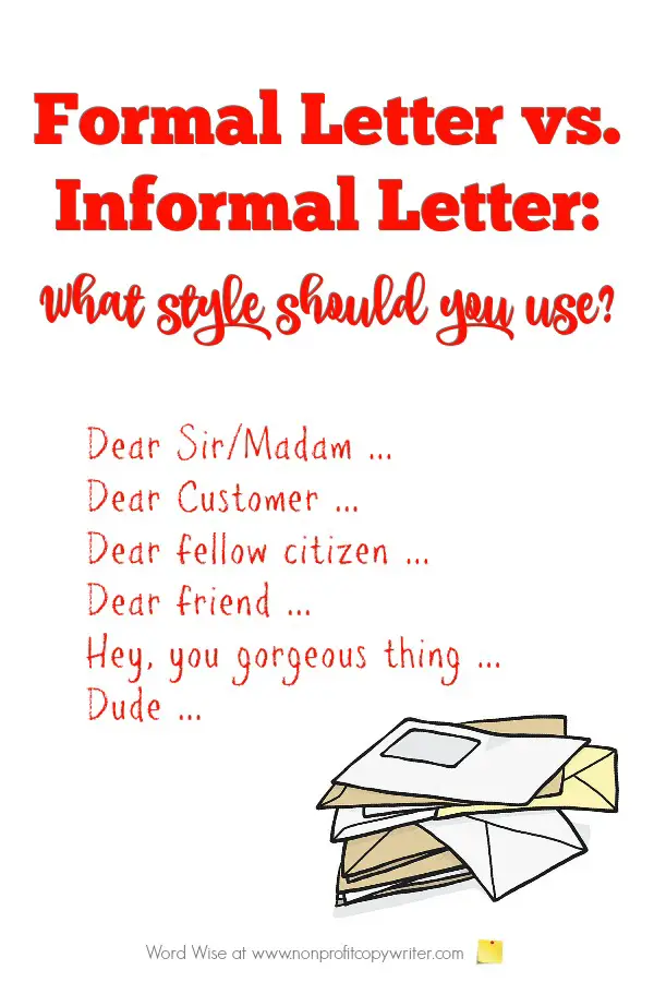 Writing letters: formal or informal? With Word Wise at Nonprofit Copywriter #WritingTips #BusinessWriting #FreelanceWriting